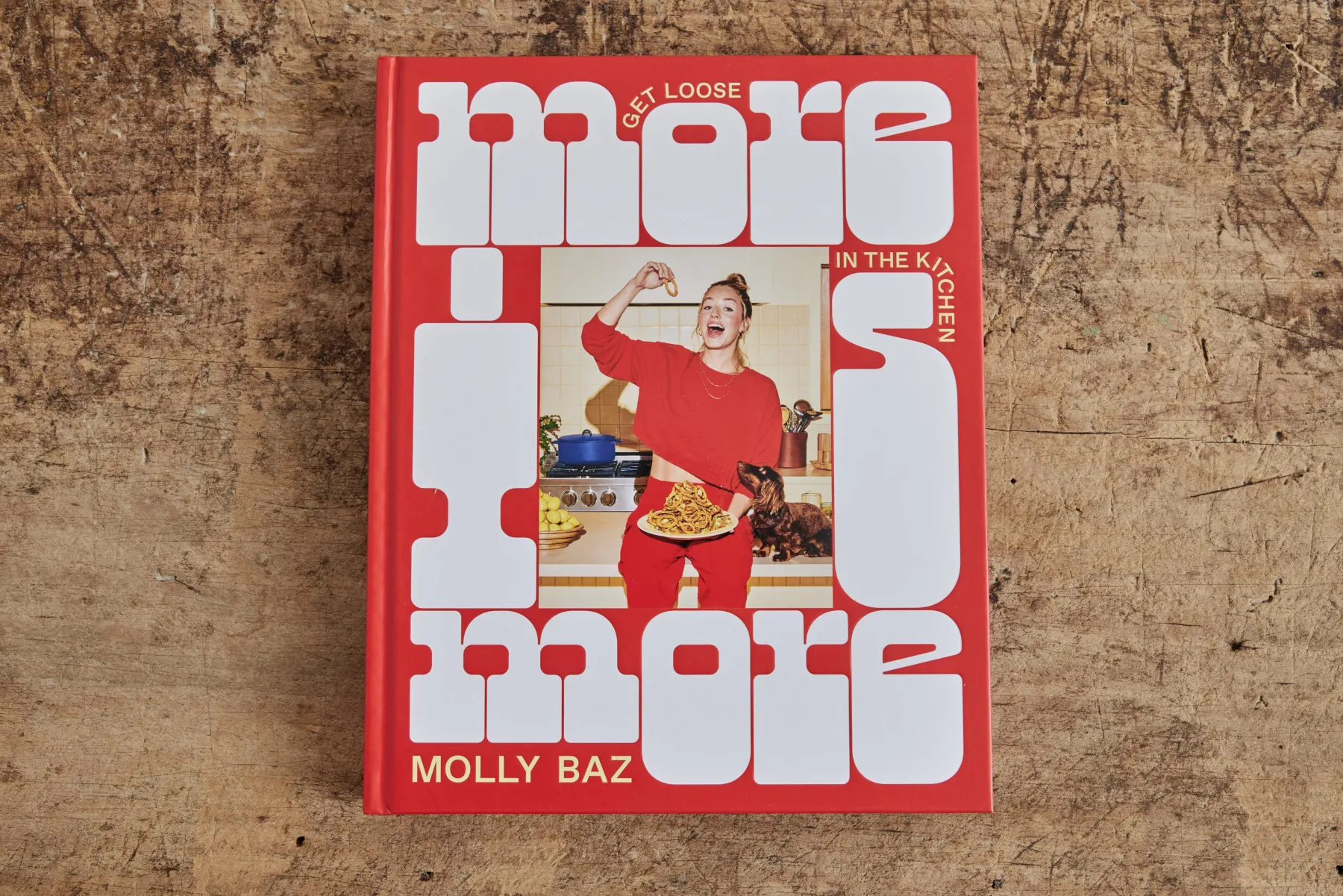 More Is More: Get Loose in the Kitchen, Molly Baz*HIDDEN Discount